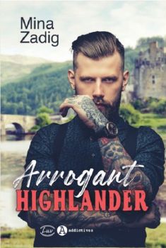 Arrogant Highlander de Mina Zadig