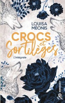 Crocs et sortilèges de Louisa Meonis 