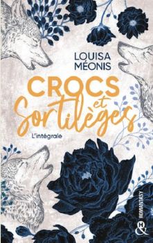 Crocs et sortilèges de Louisa Meonis