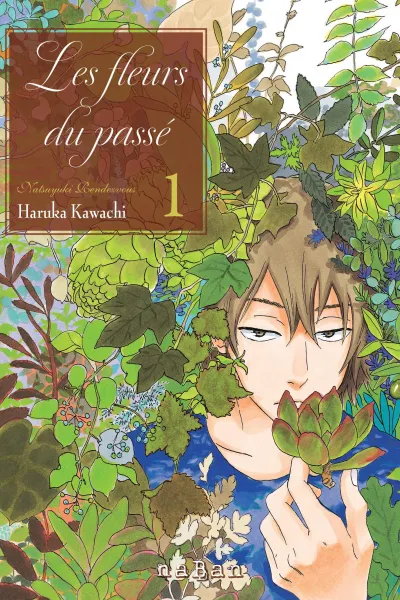 Couverture Les fleurs du passé tome 1