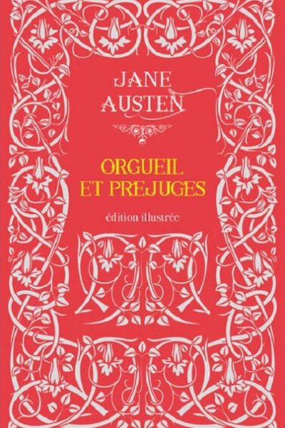 Orgueil et préjugés de Jane Austen