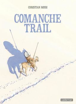 Comanche Trail couverture